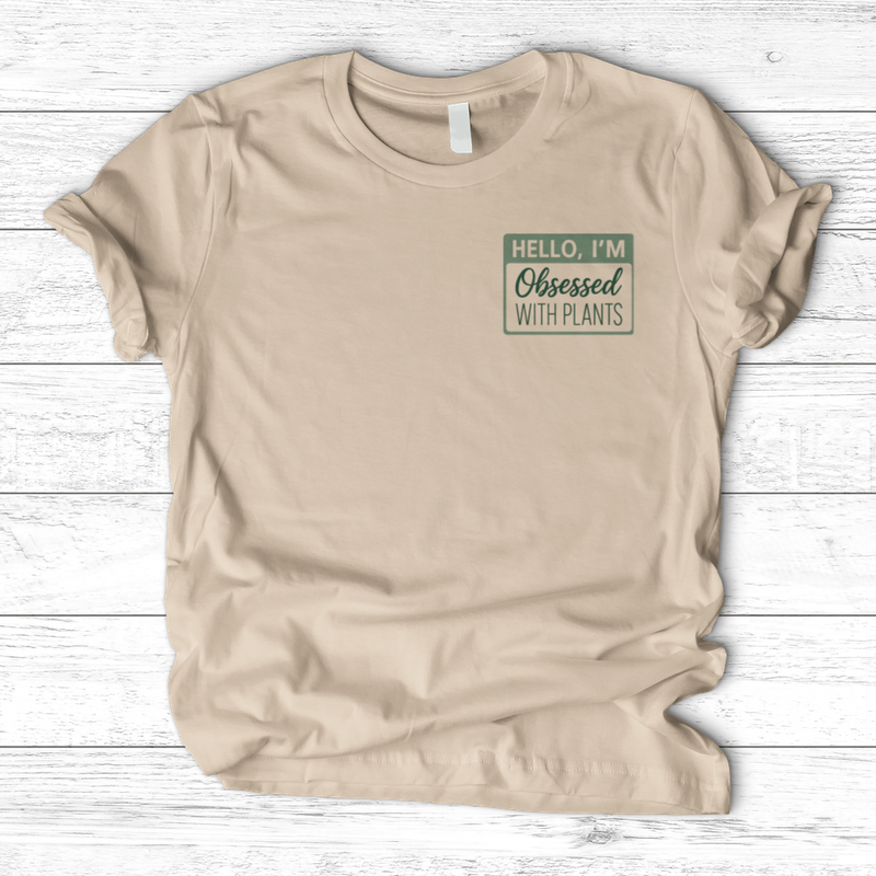 Obsessed With Plants T-Shirt