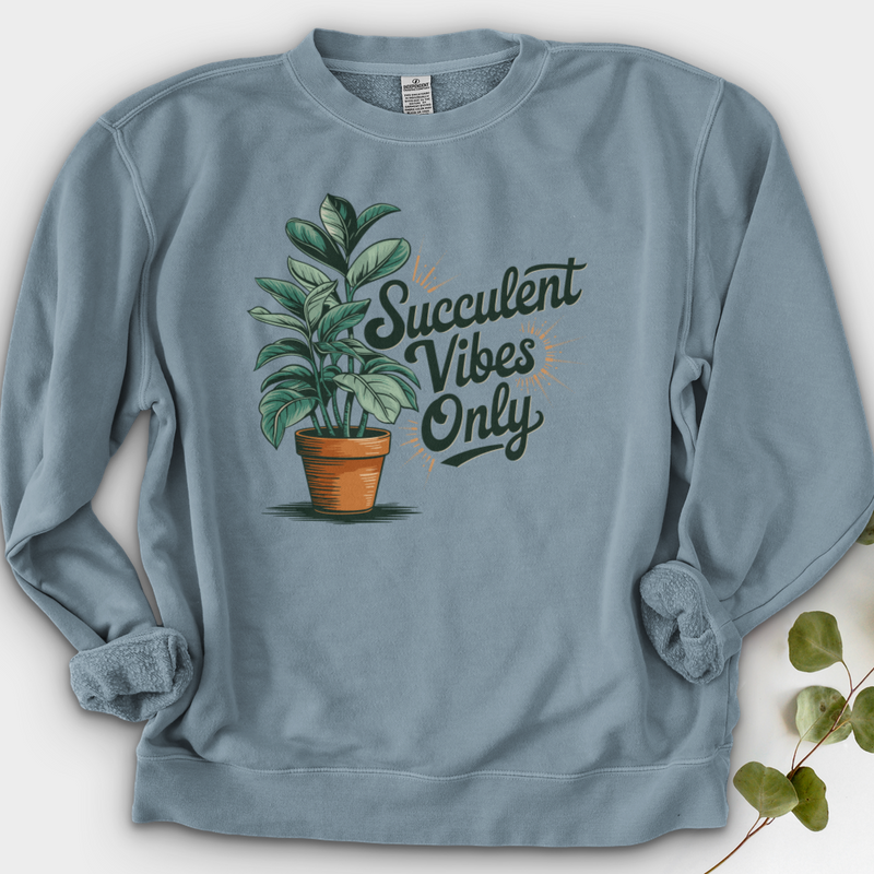 Succulent Vibes Only Crewneck
