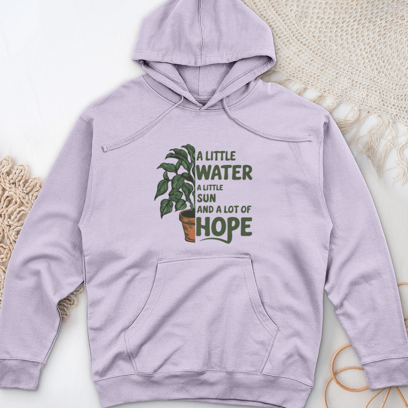 A Little Water, A Little Sun, & A Lot of Hope Midweight Hooded Sweatshirt