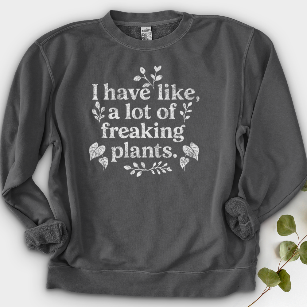 A Lot of Freaking Plants Crewneck