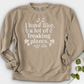 A Lot of Freaking Plants Crewneck