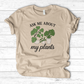 Ask Me About My Plants T-Shirt