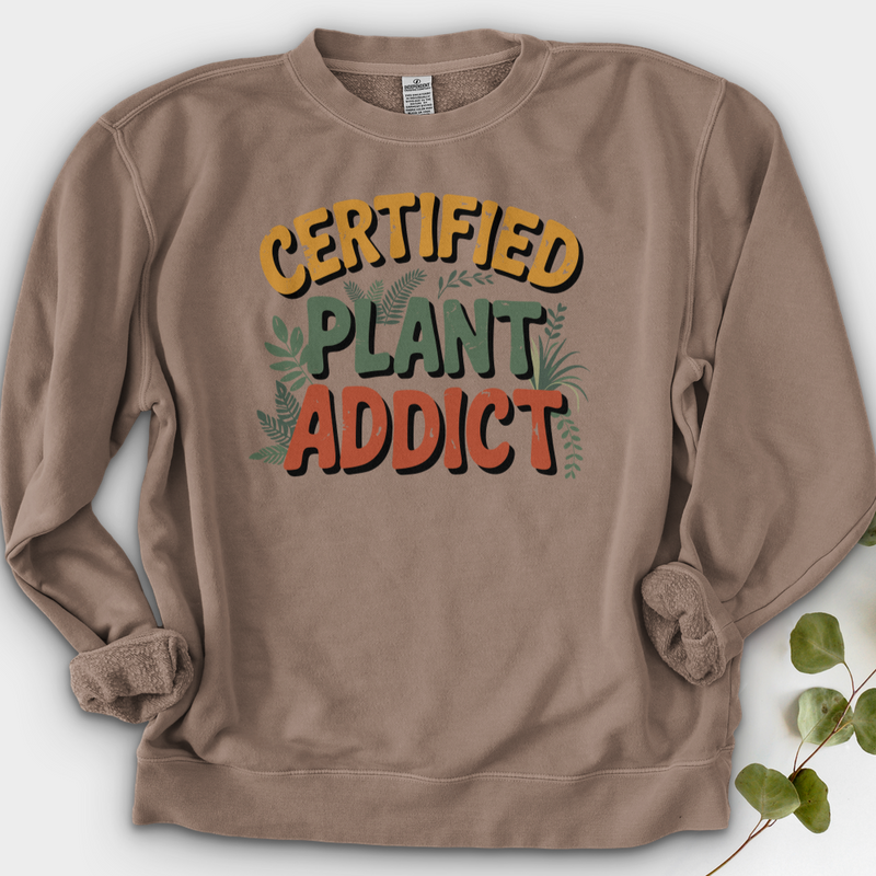Certified Plant Addict Crewneck