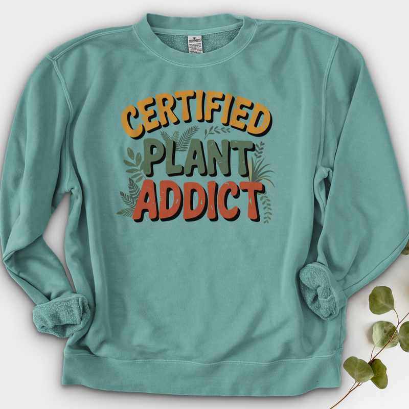 Certified Plant Addict Crewneck