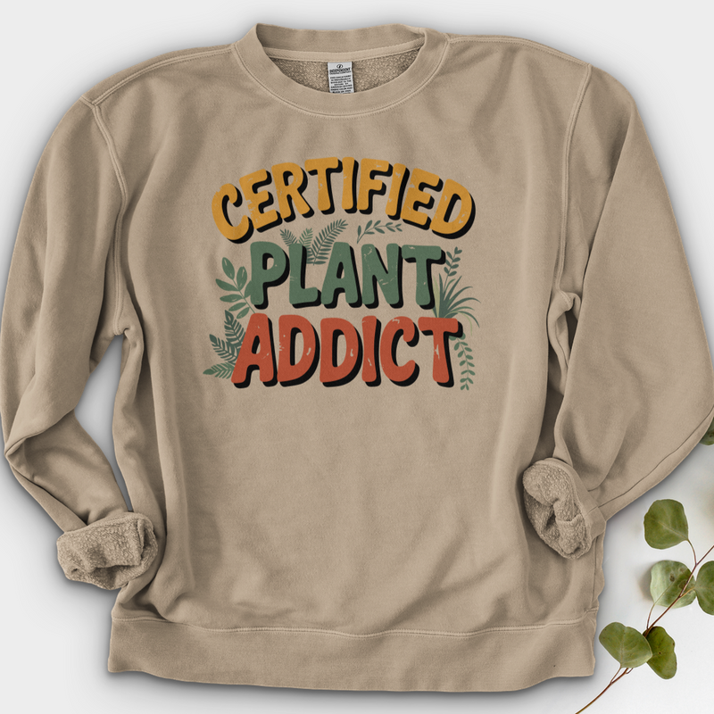 Certified Plant Addict Crewneck