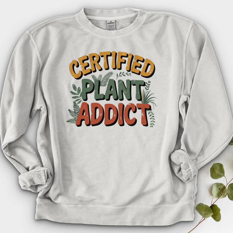 Certified Plant Addict Crewneck