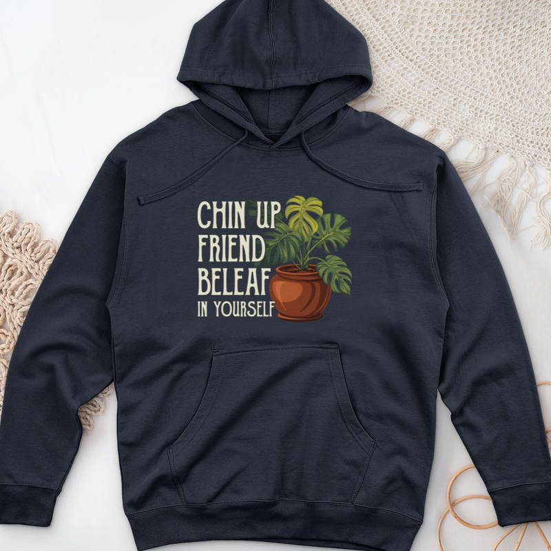 Chin Up Friend, Be Leaf In Yourself Midweight Hooded Sweatshirt