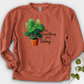 Do Something Green Today Crewneck