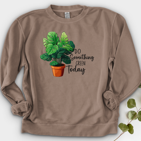 Do Something Green Today Crewneck