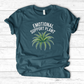 Emotional Support Plant T-Shirt