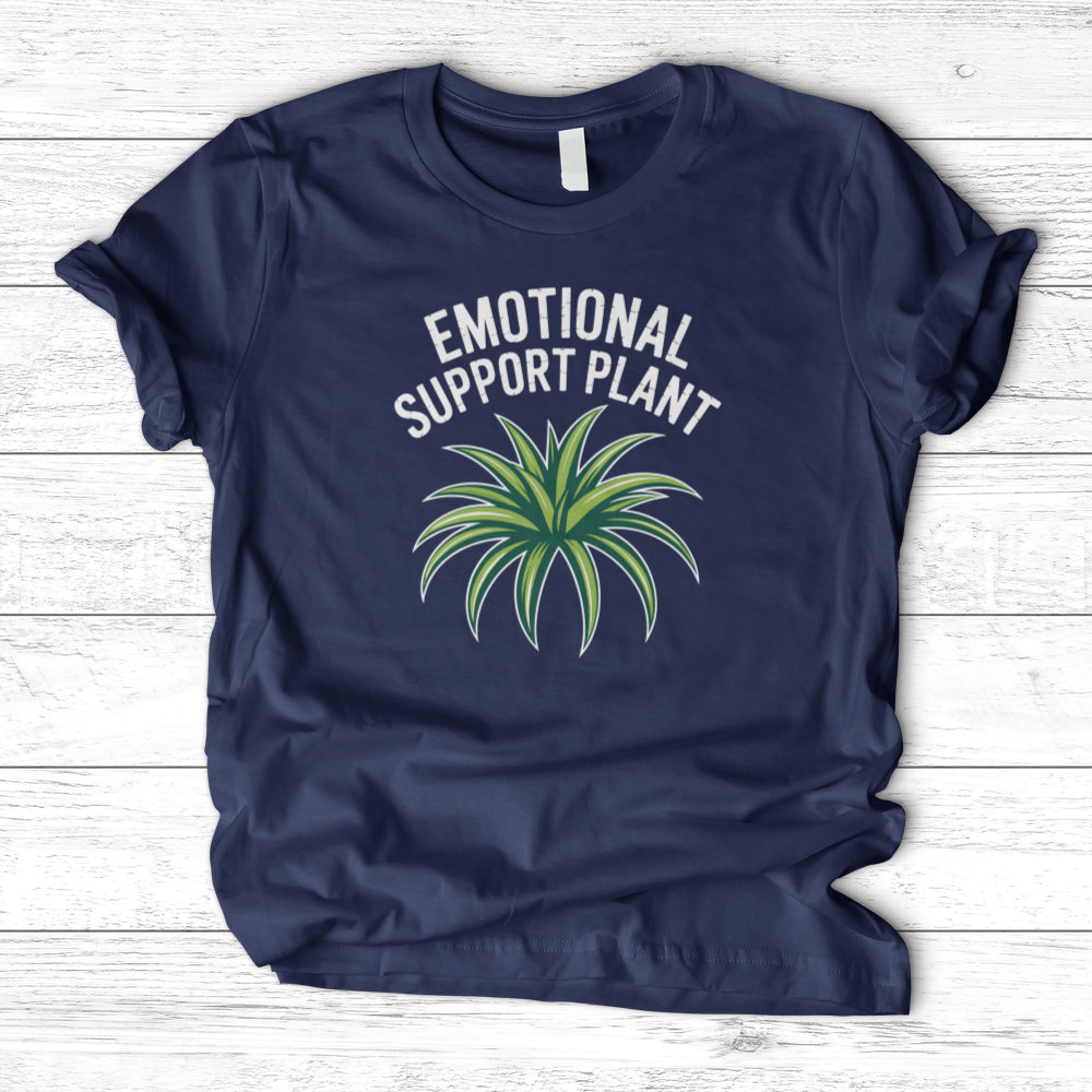 Emotional Support Plant T-Shirt
