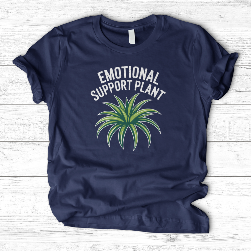Emotional Support Plant T-Shirt