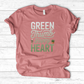 Green Thumb, Happy Heart T-Shirt