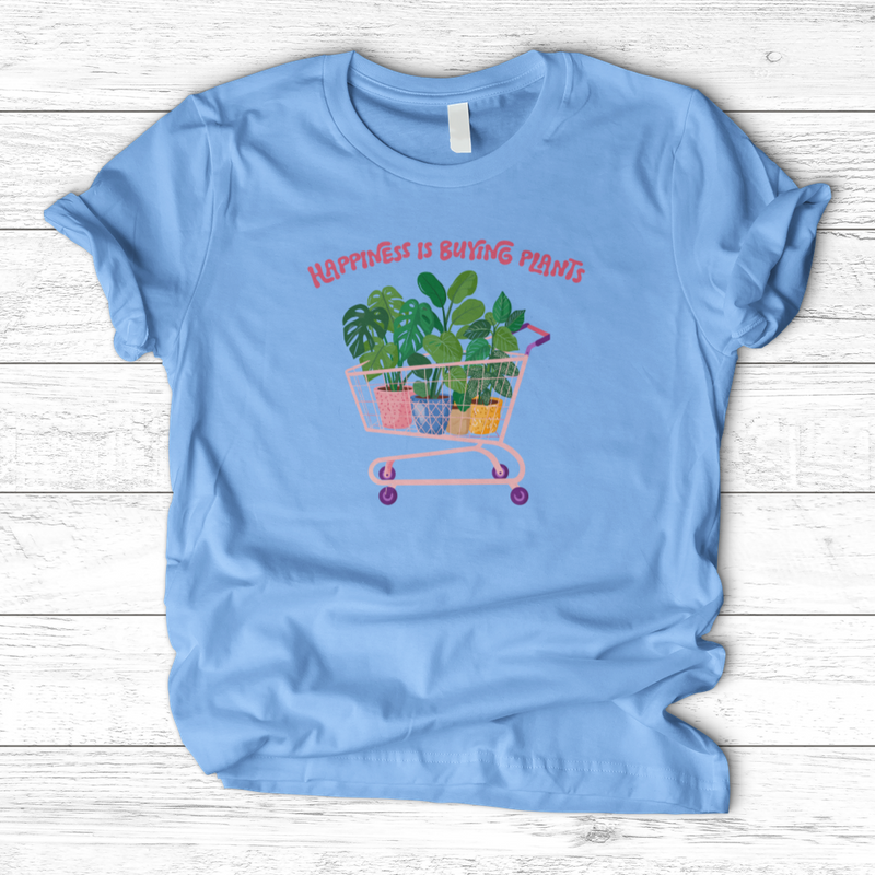 Happiness is Buying T-Shirt