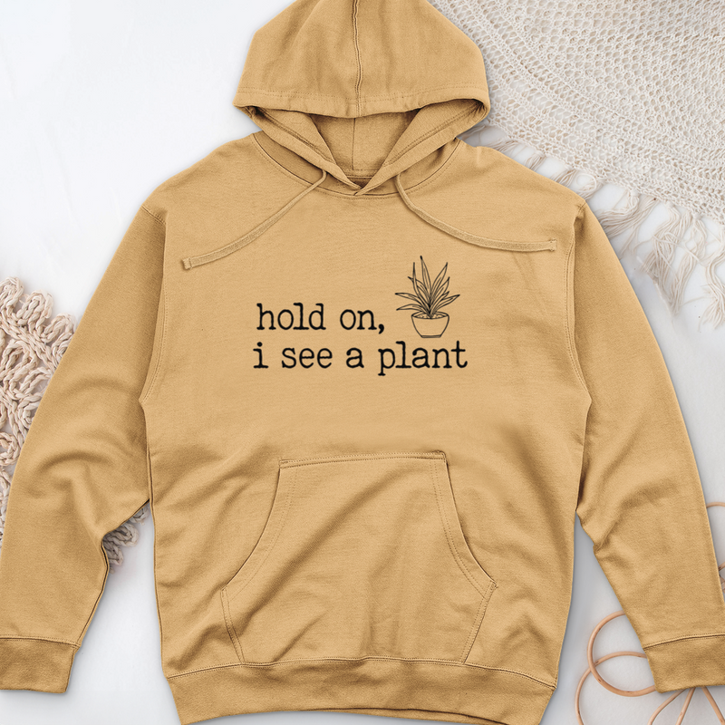 Hold On I See A Plant Midweight Hooded Sweatshirt