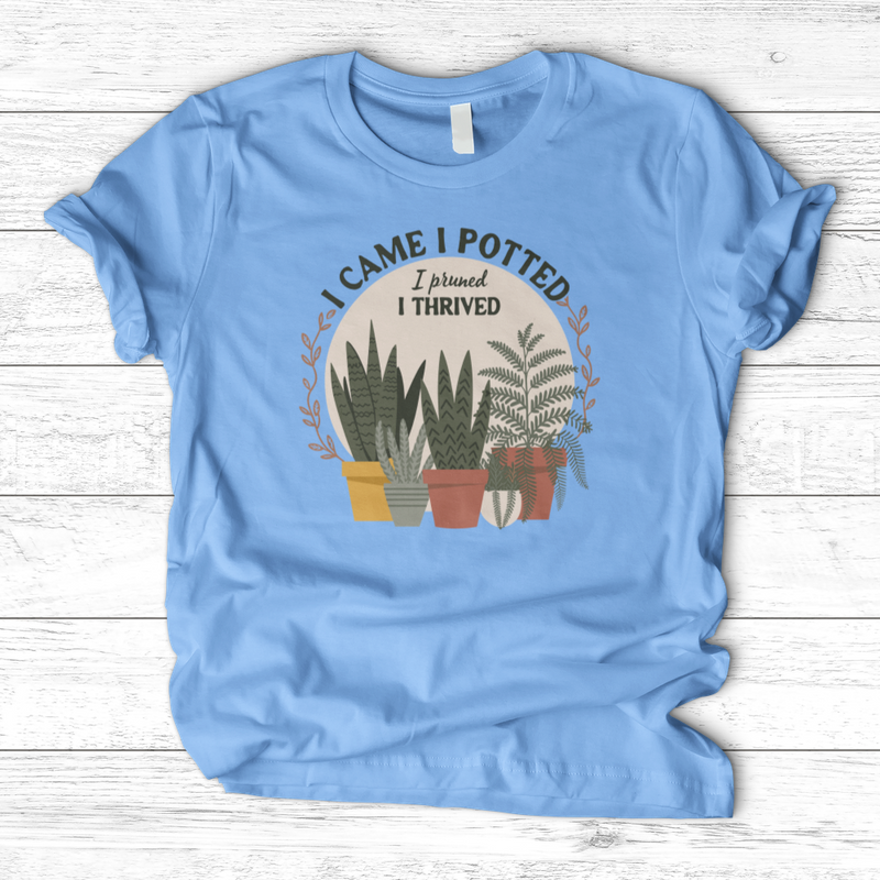 I Came I Potted T-Shirt