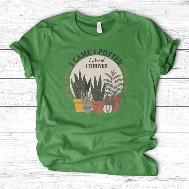 I Came I Potted T-Shirt