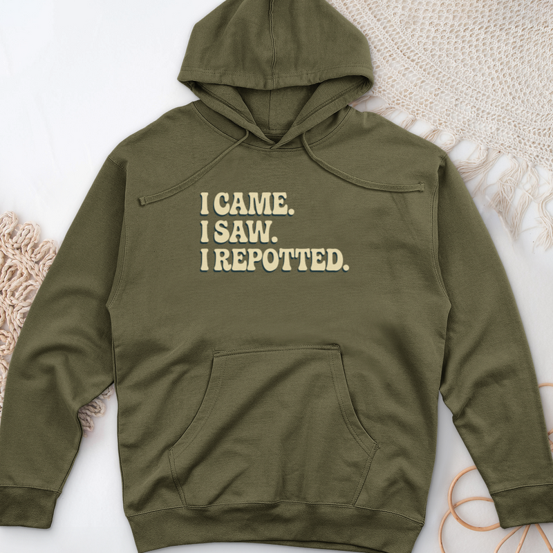 I Came I Saw I Repotted Midweight Hooded Sweatshirt