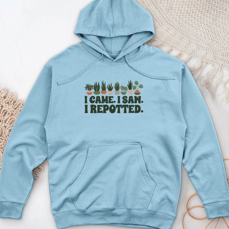 I Came I Saw I Repotted Midweight Hooded Sweatshirt