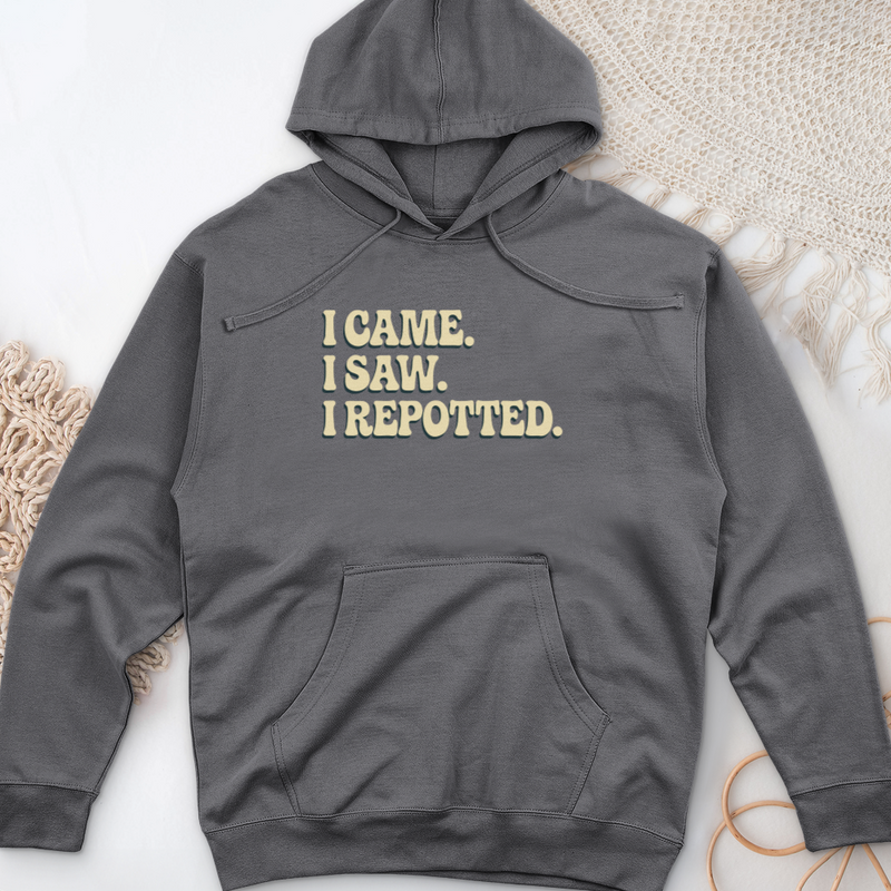 I Came I Saw I Repotted Midweight Hooded Sweatshirt