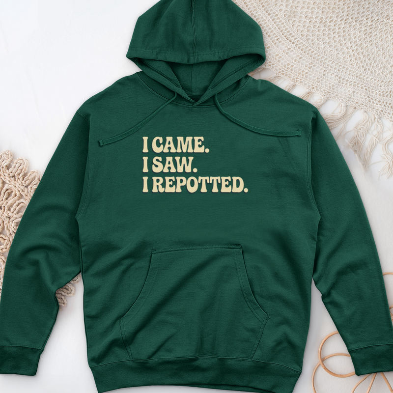 I Came I Saw I Repotted Midweight Hooded Sweatshirt
