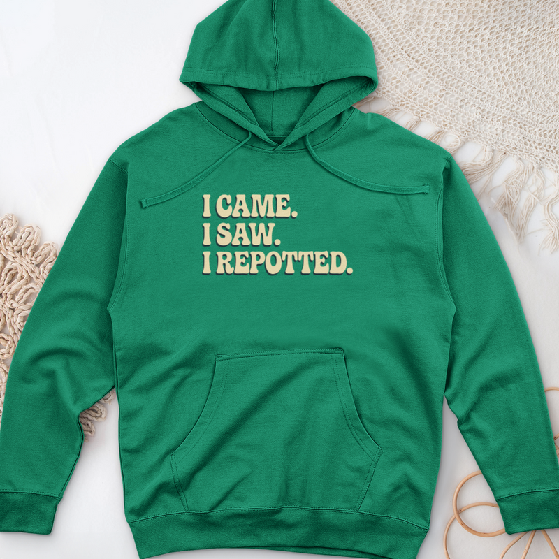 I Came I Saw I Repotted Midweight Hooded Sweatshirt