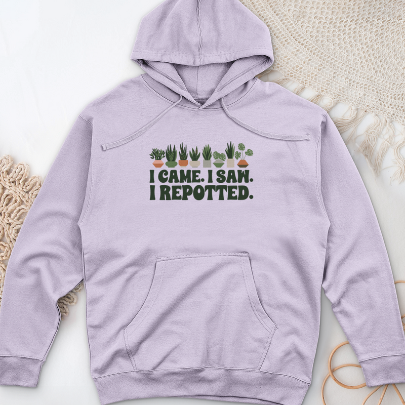 I Came I Saw I Repotted Midweight Hooded Sweatshirt