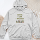 I Come I Saw I Over Midweight Hooded Sweatshirt