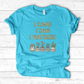 I Come I Saw I Over T-Shirt