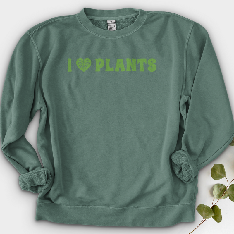 I Love Plants Crewneck