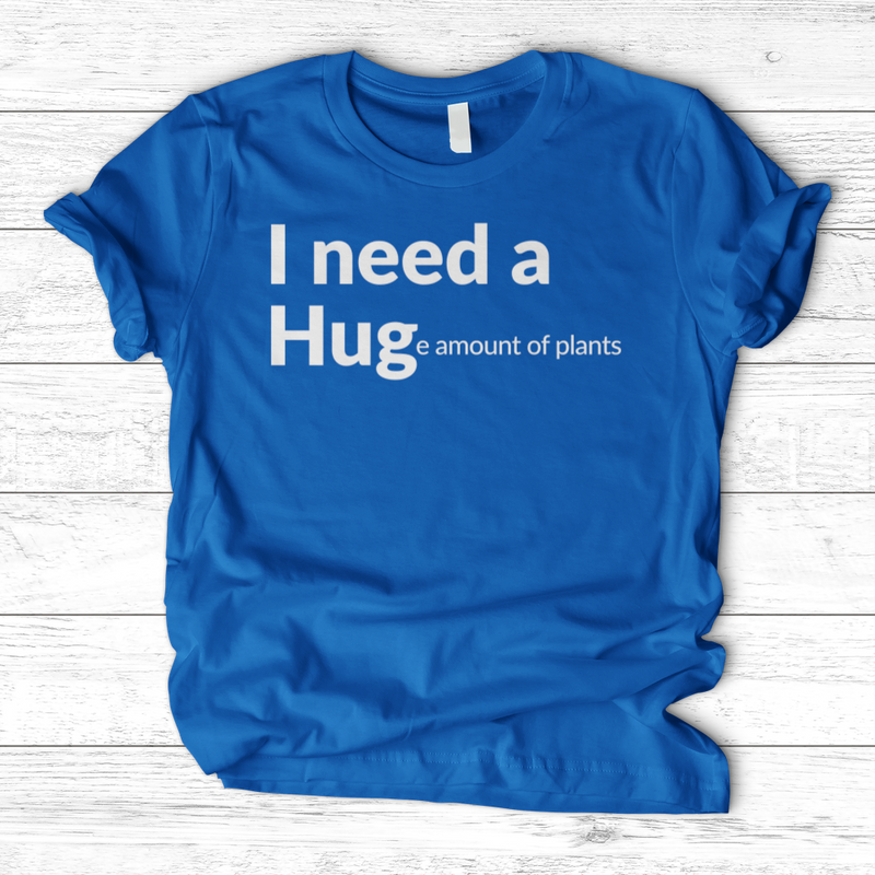 I Need A Hug T-Shirt
