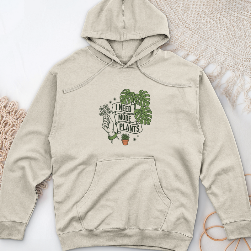 I Need More Plant Midweight Hooded Sweatshirt