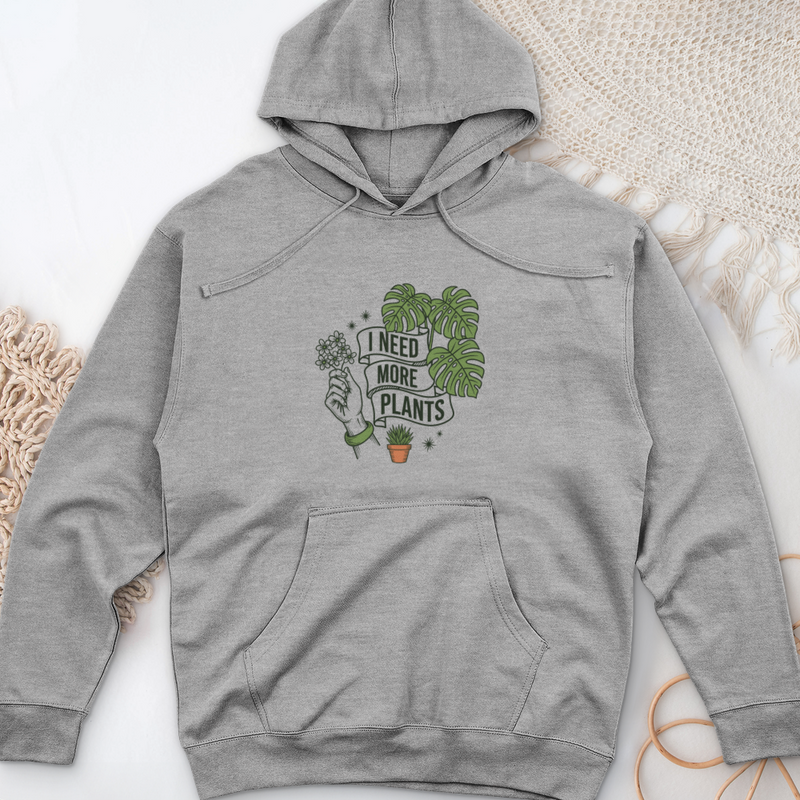 I Need More Plant Midweight Hooded Sweatshirt