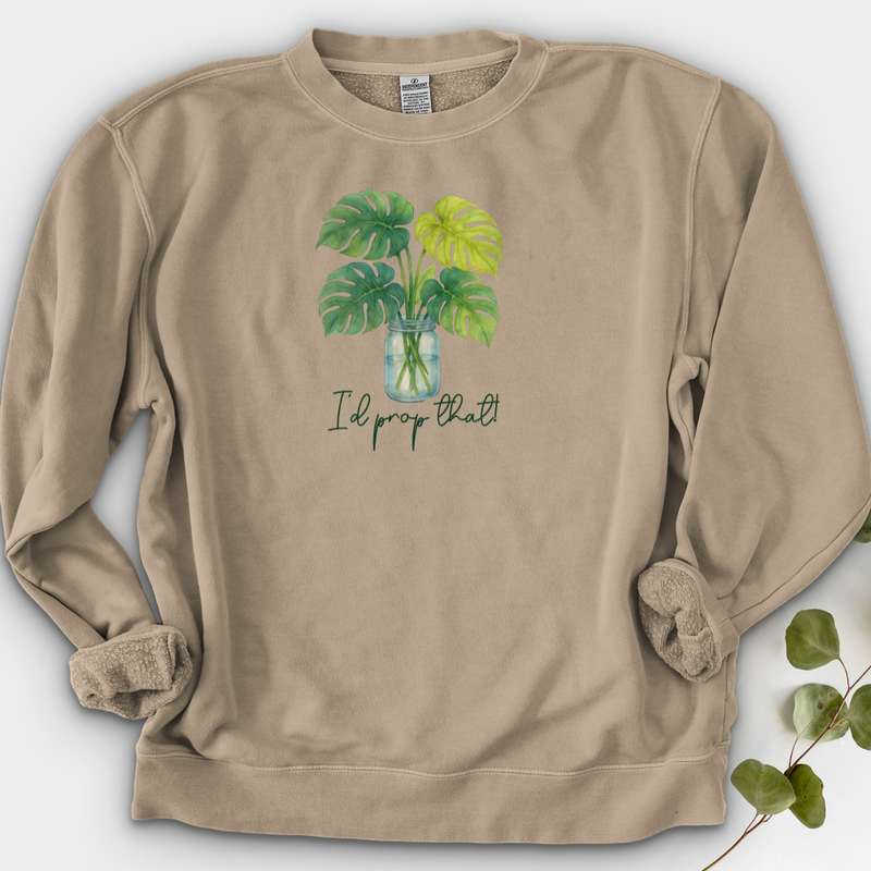 I'd Prop That! Crewneck