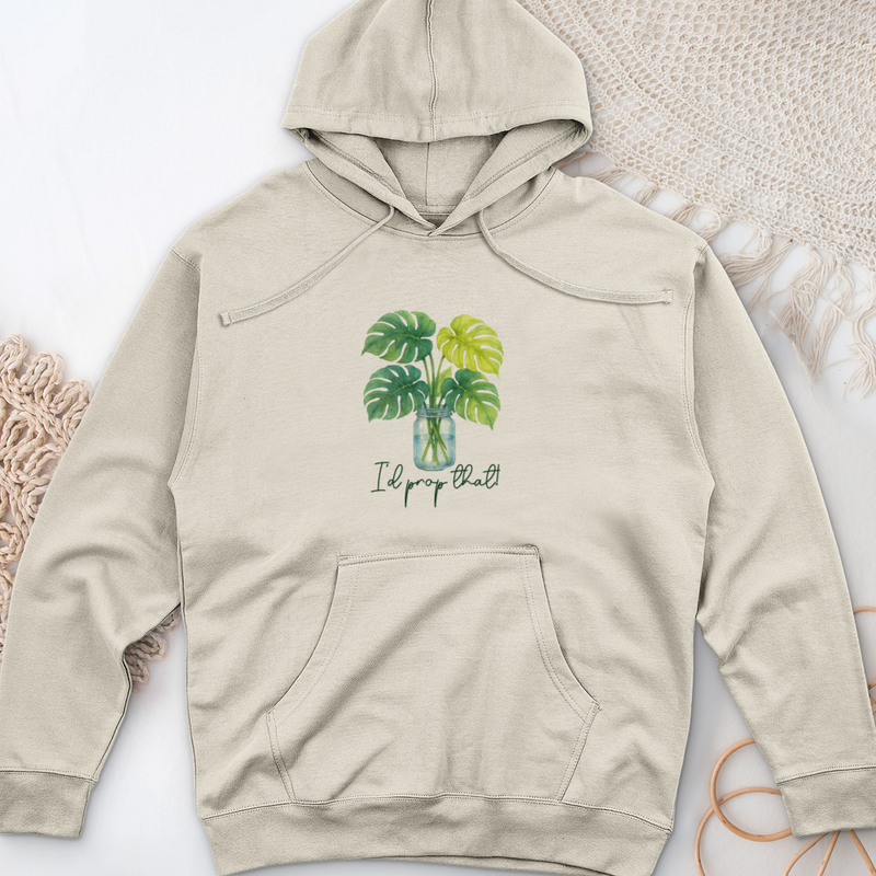 I'd Prop That! Midweight Hooded Sweatshirt