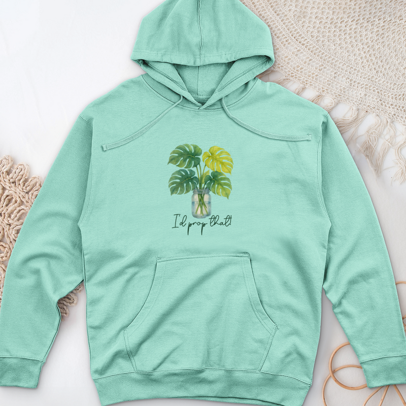 I'd Prop That! Midweight Hooded Sweatshirt
