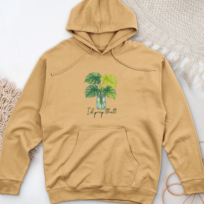I'd Prop That! Midweight Hooded Sweatshirt