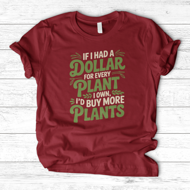 If I Had a Dollar T-Shirt