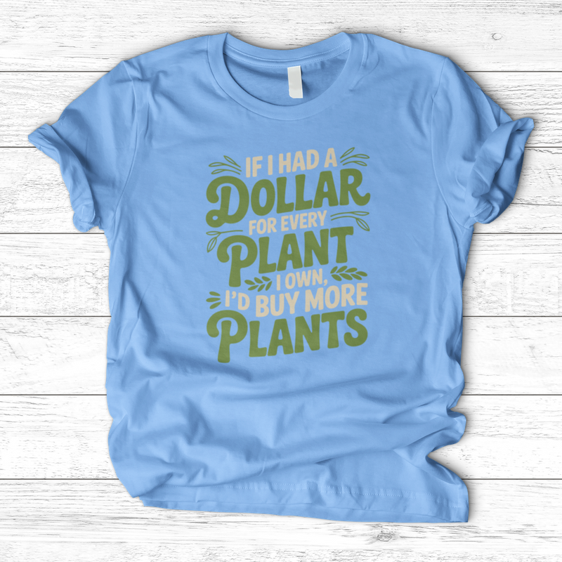 If I Had a Dollar T-Shirt
