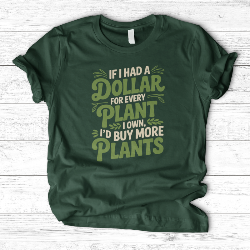 If I Had a Dollar T-Shirt