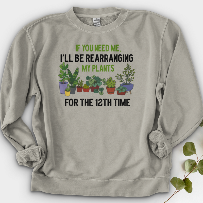 If You Need me Crewneck