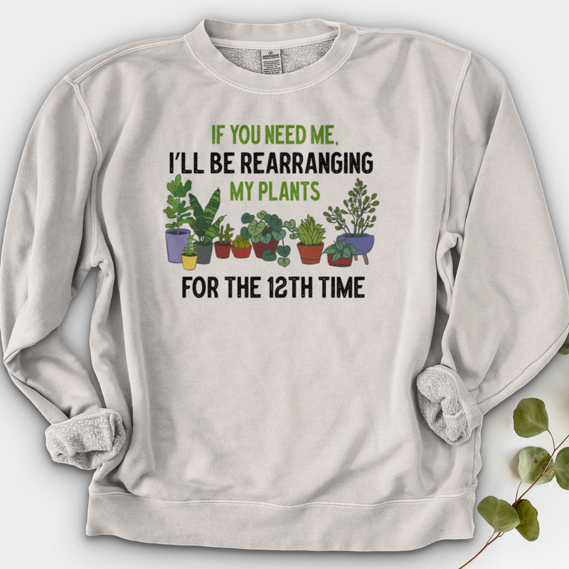 If You Need me Crewneck