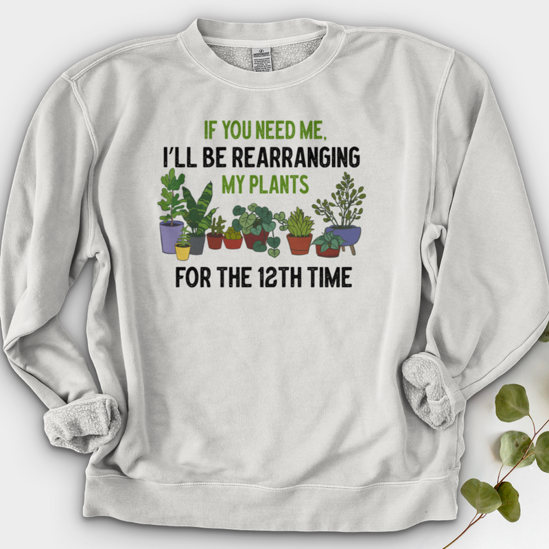 If You Need me Crewneck