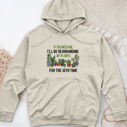 If you need me Midweight Hooded Sweatshirt