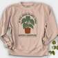 In This House Plants Thrive Crewneck