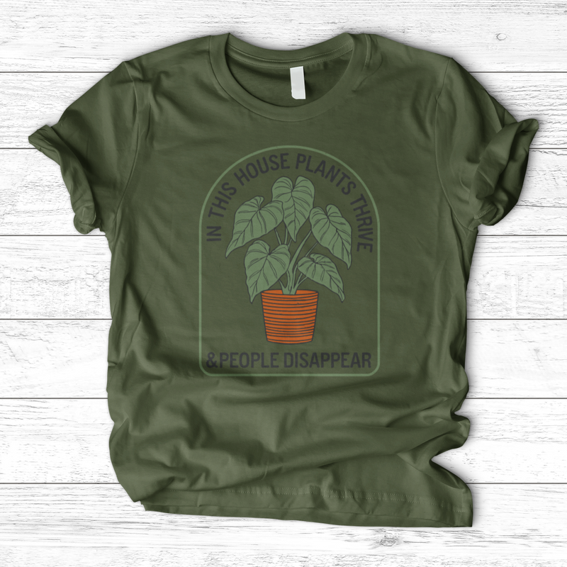 In This House Plants Thrive T-Shirt