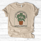 In This House Plants Thrive T-Shirt