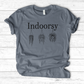 Indoorsy T-Shirt