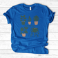 JUST ONE MORE PLANT T-Shirt