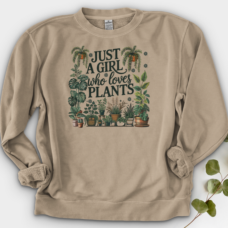 Just A Girl Who Loves Plants Crewneck